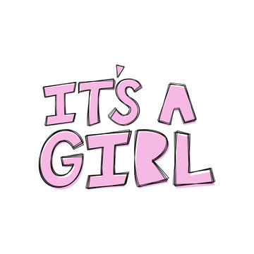 It's A Girl - hand lettering word for baby shower.