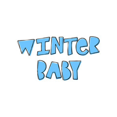 Winter Baby - hand lettering phrase.