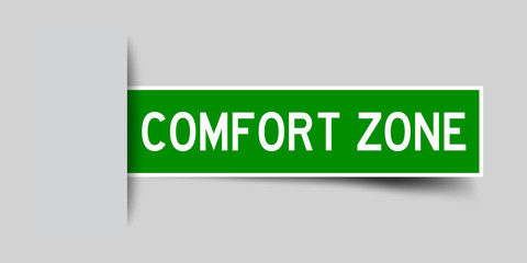 Label sticker green color in word comfort zone that inserted in gray background