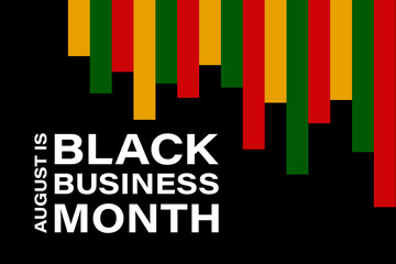 National Black Business Month in August. Greeting card, poster, banner concept. 