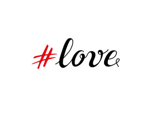Fototapeta na wymiar Hashtag love. Phrase from a social network