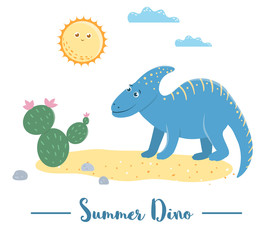 Illustration of dino in a desert under the sun with cactus. Summer scene with cute dinosaur. Funny prehistoric reptiles print for children.