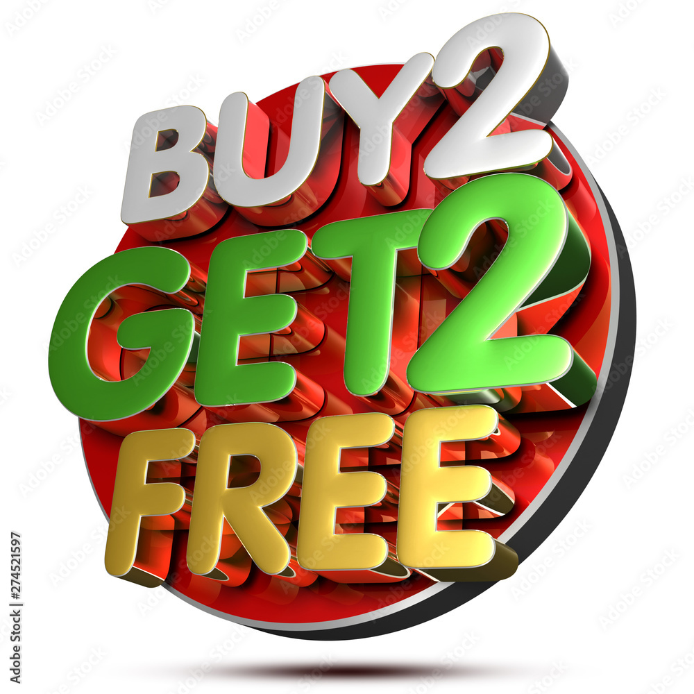 Sticker buy 2 get 2 free 3d rendering on white background.(with clipping path).