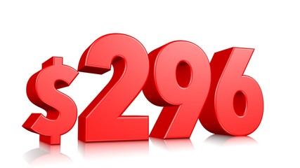 296$  Two hundred ninety six price symbol. red text number 3d render with dollar sign on white background