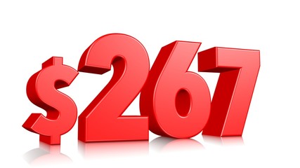267$ Two hundred sixty seven price symbol. red text number 3d render with dollar sign on white background