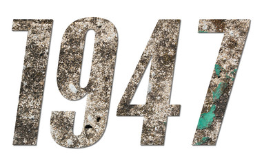 Year 1947 with old concrete wall on white background