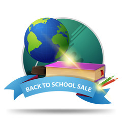 Back to school sale, round discount clickable web banner with ribbon for your website or business with globe and school textbooks