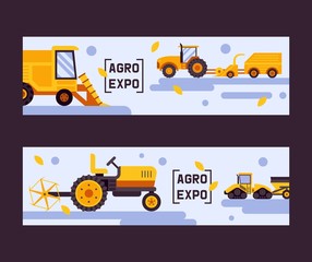 Agro exposition set of banners vector illustration. Harvesting machine. Equipment for agriculture. Industrial farm vehicles, tractors transport, combines and machinery excavator.