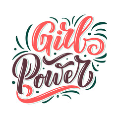 GIRL POWER - quote lettering. Calligraphy inspiration graphic design typography element. Hand written postcard. Cute sign, hand drawn style. Textile print