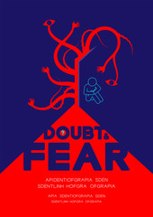 Man pictogram sitting behind the door to dark room with shadow hand and eye, Doubt and Fear Psychology problem concept poster and banner design illustration on blue background, with space