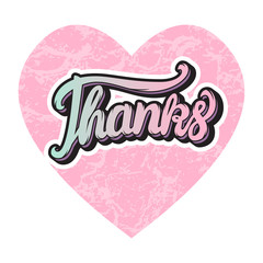 Thanks lettering inscription Heart cute pink shape with texture. Vector isolated on white background