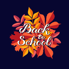 Hand drawn autumn Back to School typography poster with cute colorful leaves in flat style