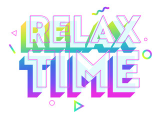Relax Time Colorful Typography, Label or Badge