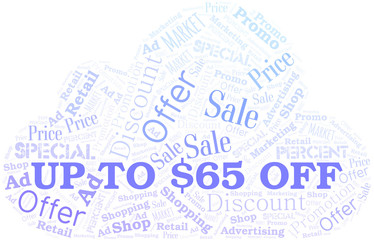 Up To $65 Off word cloud. Wordcloud made with text only.