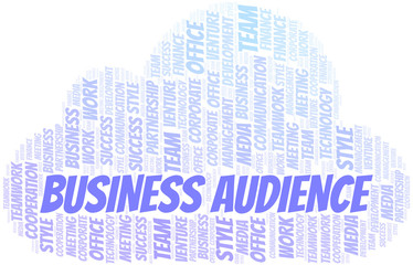 Business Audience word cloud. Collage made with text only.