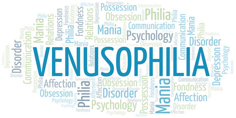Venusophilia word cloud. Type of Philia.