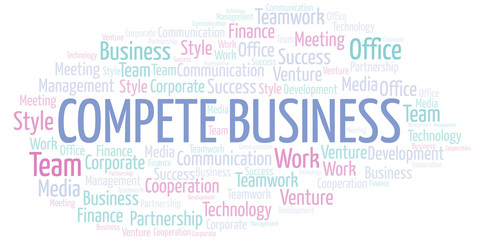Fototapeta premium Compete Business word cloud. Collage made with text only.