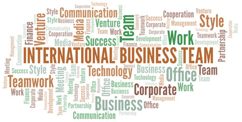 International Business Team word cloud. Collage made with text only.