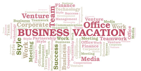 Fototapeta premium Business Vacation word cloud. Collage made with text only.
