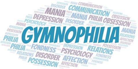 Fototapeta premium Gymnophilia word cloud. Type of Philia.