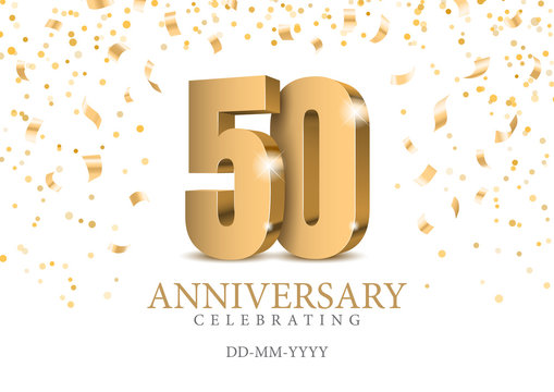 Anniversary 50. gold 3d numbers. Poster template for Celebrating 50th anniversary event party. Vector illustration