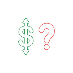 Vector icon concept of dollar symbol with arrow pointing up and down and question mark.