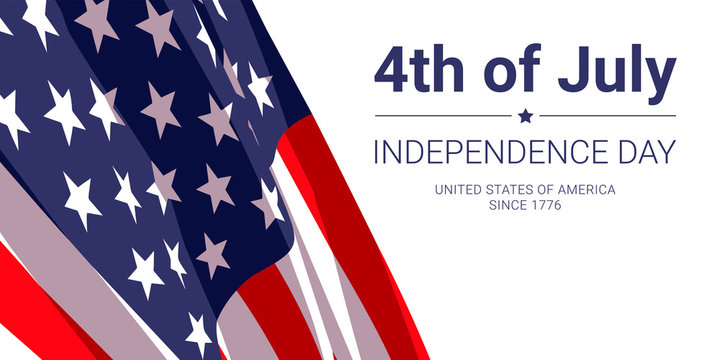 4th of July - independence day. United States of America since 1776. Vector banner design template with american flag and text on white background.