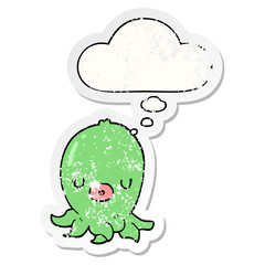 cartoon octopus and thought bubble as a distressed worn sticker