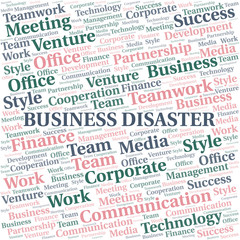 Business Disaster word cloud. Collage made with text only.