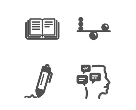 Set of Education, Signature and Balance icons. Messages sign. Instruction book, Written pen, Concentration. Notifications.  Classic design education icon. Flat design. Vector