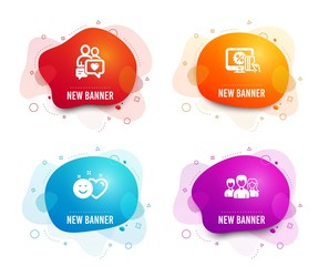 Liquid badges. Set of Dating chat, Smile and Online shopping icons. Teamwork sign. People love, Social media like, Black friday. Group of users.  Gradient dating chat icon. Flyer fluid design. Vector