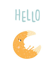 Magical - Cute hand drawn nursery poster with cute character Moon and lettering HELLO. In Scandinavian style. - 275110320