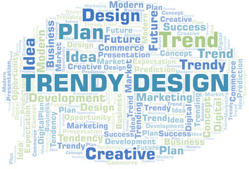 Trendy Design word cloud. Wordcloud made with text only.