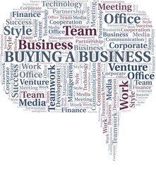 Buying A Business word cloud. Collage made with text only.
