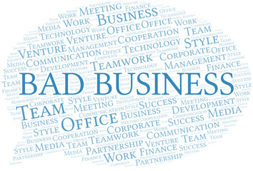 Bad Business word cloud. Collage made with text only.