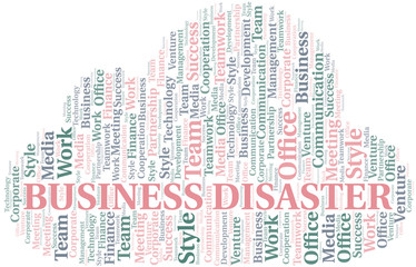 Obraz premium Business Disaster word cloud. Collage made with text only.