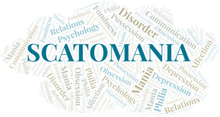 Scatomania word cloud. Type of mania, made with text only.