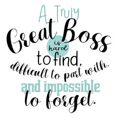 Boss Gift Poster,Boss Appreciation, Boss Print: A Truly Great Boss Is Hard To Find, Office Decor, Retirement Gifts for Boss - 275212561