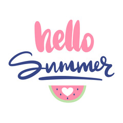 Hello summer - vector lettering. Handwritten calligraphy about summer with watermelon.