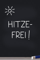 hitzefrei an schultafel hochformat