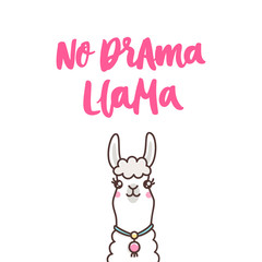 Cute llama and funny lettering phrase: No drama, llama. It can be used for sticker, patch, phone case, poster, t-shirt, mug and other design.