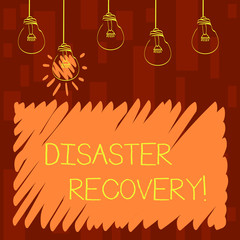 Text sign showing Disaster Recovery. Business photo showcasing helping showing affected by a serious damaging event Set of Transparent Bulbs Hanging with Filament and One is in Lighted Icon