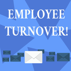 Writing note showing Employee Turnover. Business concept for the percentage of workers who leave an organization Color Envelopes in Different Sizes with Big one in Middle