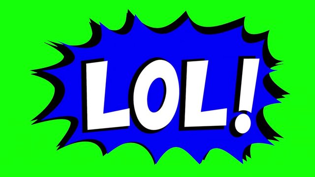 A comic strip speech bubble cartoon animation, with the words Omg, Lol. White text, blue shape, green background.