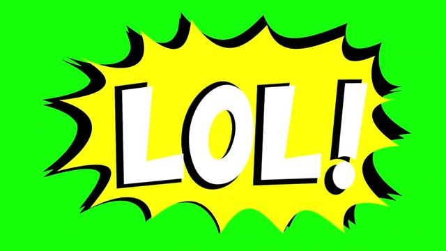 A comic strip speech bubble cartoon animation, with the words Omg, Lol. White text, yellow shape, green background.