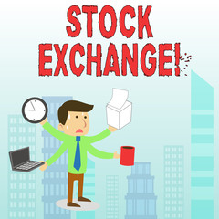 Conceptual hand writing showing Stock Exchange. Concept meaning the place where showing buy and sell stocks and shares