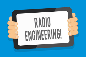 Word writing text Radio Engineering. Business photo showcasing Concerned with the operation and repair of radio equipment Color Tablet Smartphone with Blank Screen Handheld from the Back of Gadget
