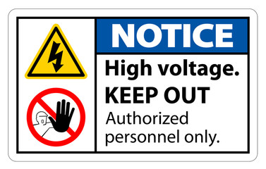 Notice High Voltage Keep Out Sign Isolate On White Background,Vector Illustration EPS.10