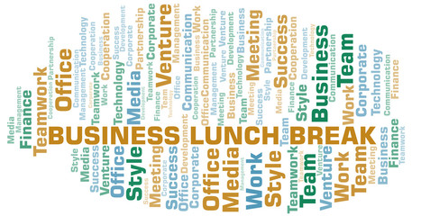 Business Lunch Break word cloud. Collage made with text only.