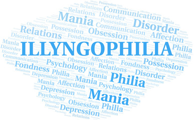 Illyngophilia word cloud. Type of Philia.